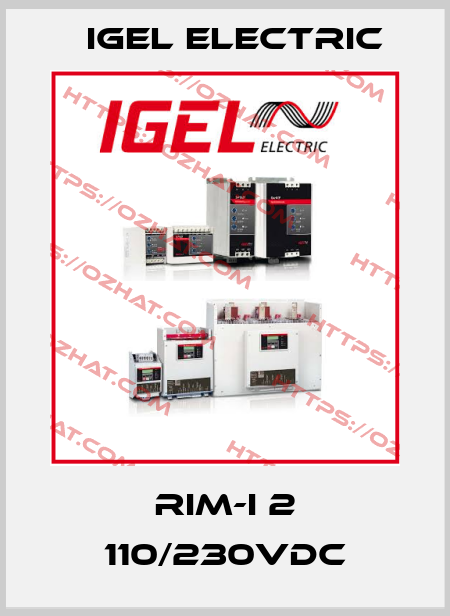 RIM-I 2 110/230VDC IGEL Electric