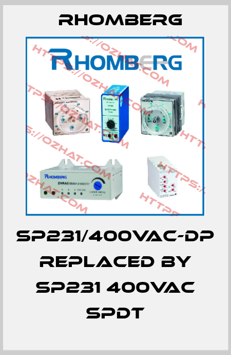SP231/400VAC-DP REPLACED BY SP231 400VAC SPDT Rhomberg