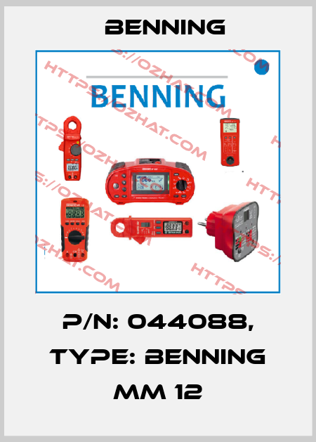 P/N: 044088, Type: BENNING MM 12 Benning