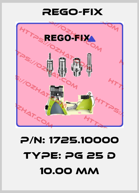 P/N: 1725.10000 Type: PG 25 D 10.00 MM Rego-Fix