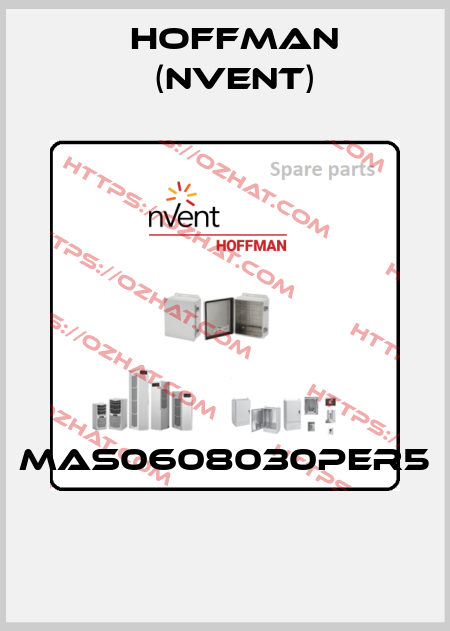MAS0608030PER5  Hoffman (nVent)