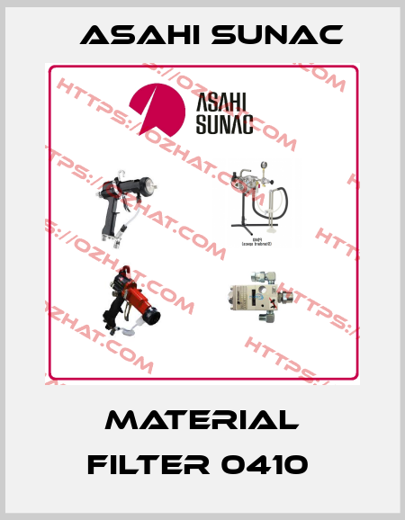 MATERIAL FILTER 0410  Asahi Sunac