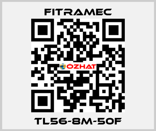 TL56-8M-50F FITRAMEC
