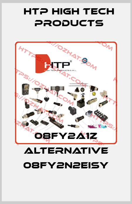 08FY2A1Z alternative 08FY2N2EISY HTP High Tech Products