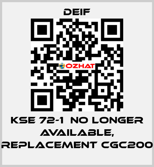 KSE 72-1  no longer available, replacement CGC200 Deif