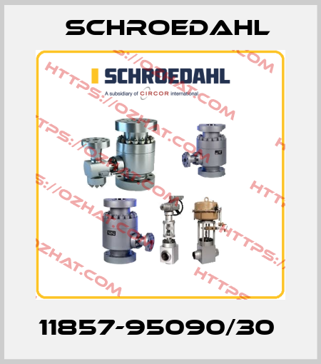 11857-95090/30  Schroedahl