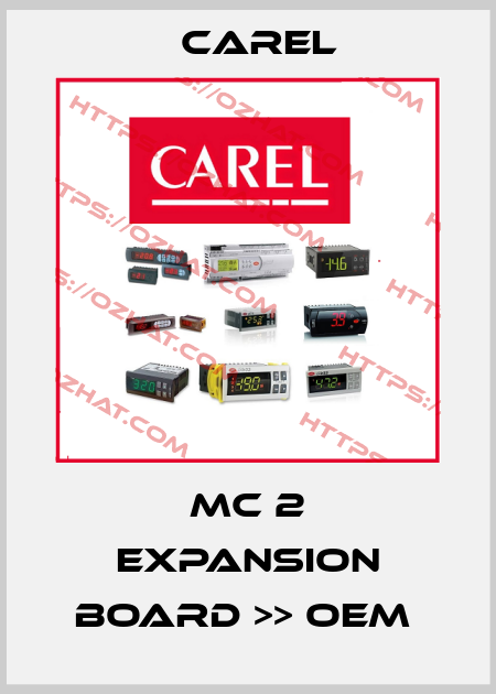 MC 2 EXPANSION BOARD >> OEM  Carel