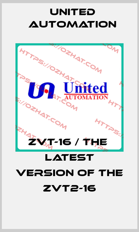 ZVT-16 / the  latest version of the ZVT2-16 United Automation
