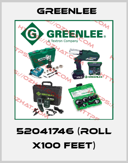 52041746 (roll x100 feet) Greenlee
