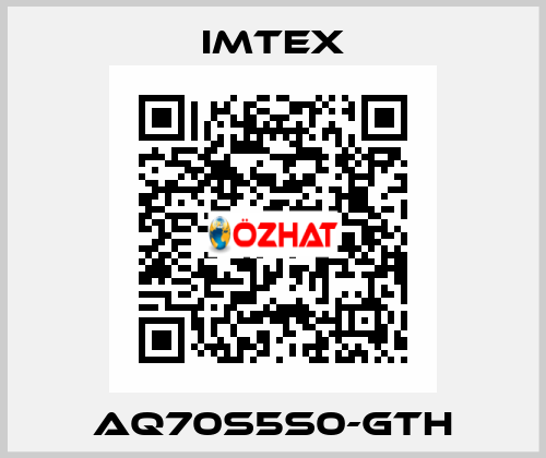 AQ70S5S0-GTH Imtex