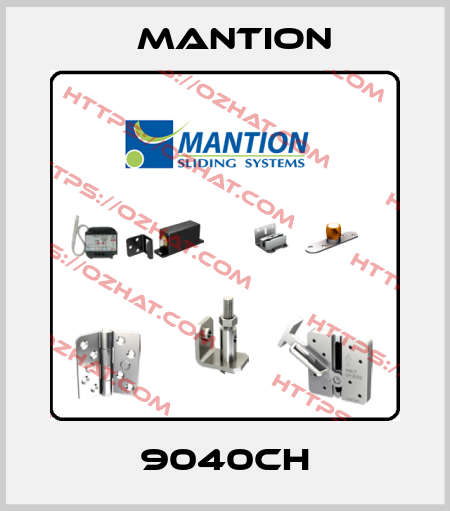 9040CH Mantion