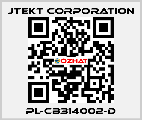 PL-CB314002-D JTEKT CORPORATION