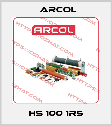 HS 100 1R5 Arcol