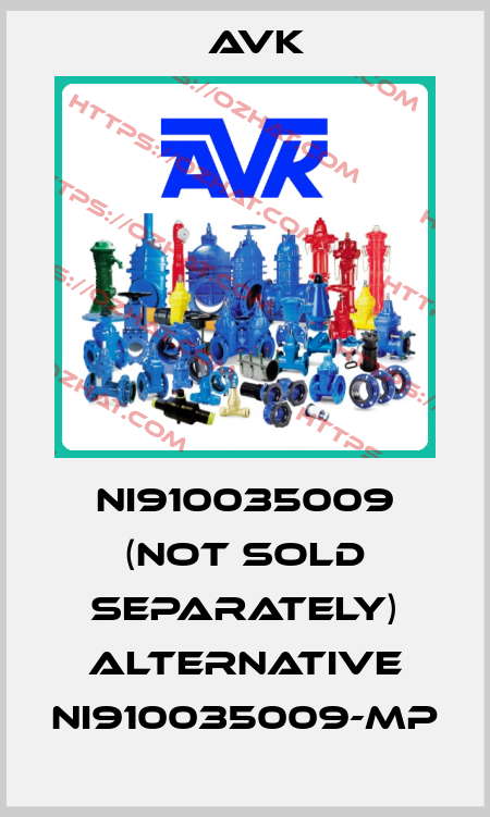 NI910035009 (NOT SOLD SEPARATELY) ALTERNATIVE NI910035009-MP AVK