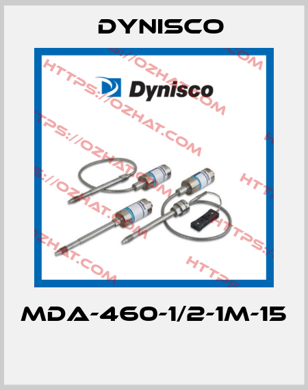 MDA-460-1/2-1M-15  Dynisco