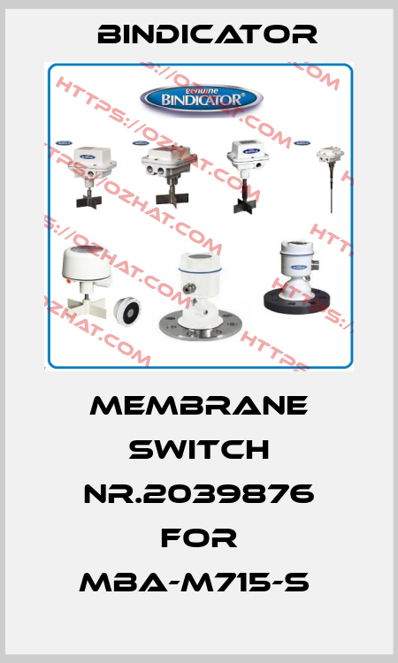 MEMBRANE SWITCH NR.2039876 FOR MBA-M715-S  Bindicator