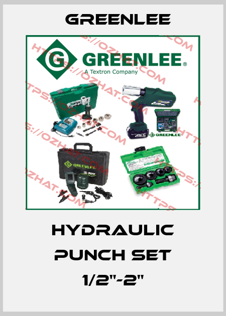 Hydraulic punch set 1/2"-2" Greenlee
