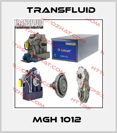 MGH 1012  Transfluid