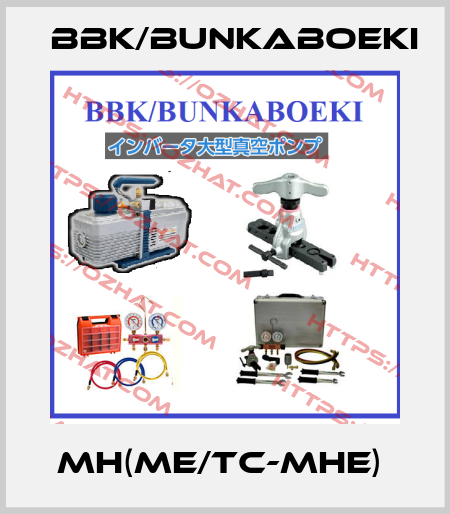 MH(ME/TC-MHE)  BBK/bunkaboeki
