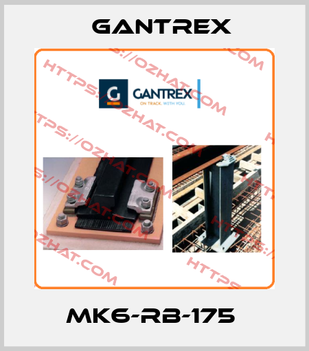MK6-RB-175  Gantrex