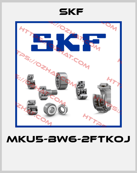MKU5-BW6-2FTKOJ  Skf