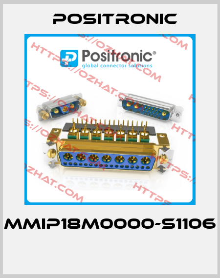 MMIP18M0000-S1106  Positronic