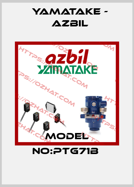 MODEL NO:PTG71B  Yamatake - Azbil