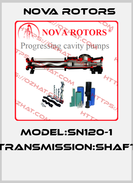 MODEL:SN120-1 ,TRANSMISSION:SHAFT  Nova Rotors