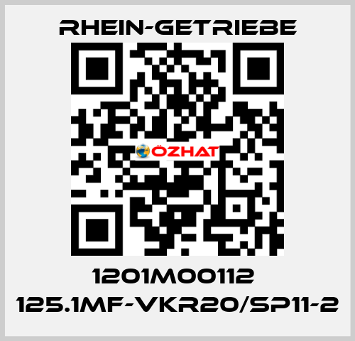1201M00112  125.1MF-VKR20/SP11-2 Rhein-Getriebe