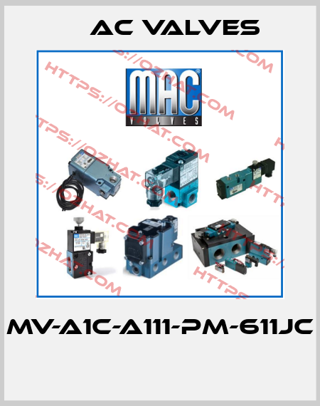 MV-A1C-A111-PM-611JC  МAC Valves