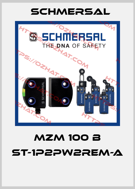 MZM 100 B ST-1P2PW2REM-A  Schmersal
