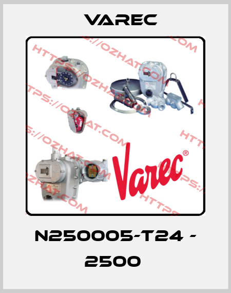 N250005-T24 - 2500  Varec