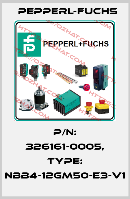 p/n: 326161-0005, Type: NBB4-12GM50-E3-V1 Pepperl-Fuchs