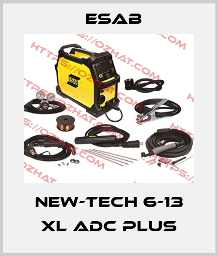 NEW-TECH 6-13 XL ADC PLUS Esab