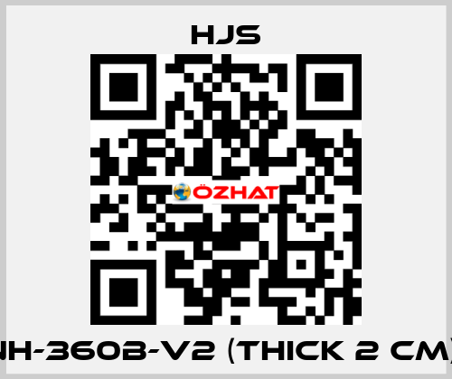 NH-360B-V2 (THICK 2 CM)  Hjs