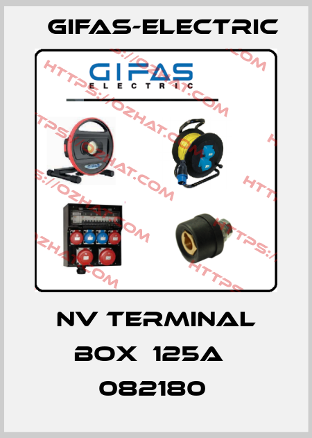 NV TERMINAL BOX  125A   082180  Gifas-Electric