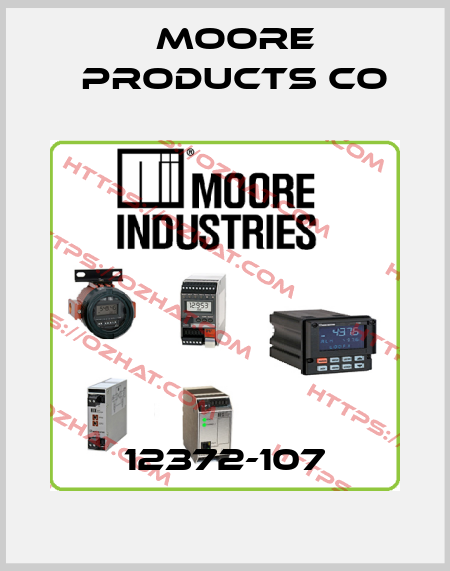 12372-107 Moore Products Co