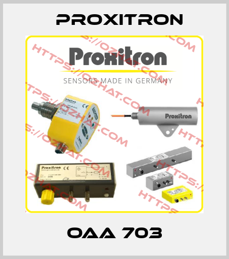 OAA 703 Proxitron