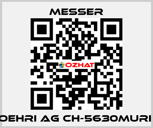 OEHRI AG CH-5630MURI  Messer