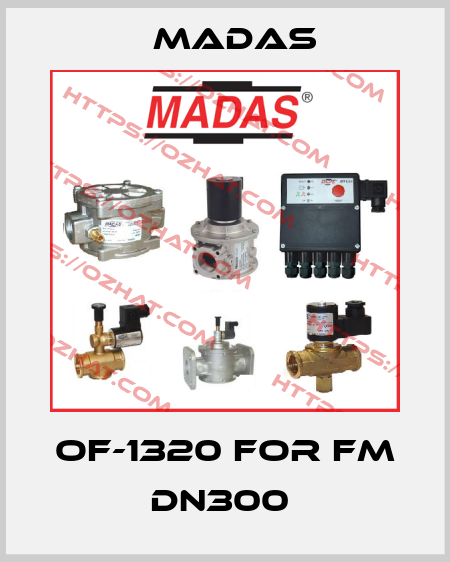 OF-1320 FOR FM DN300  Madas