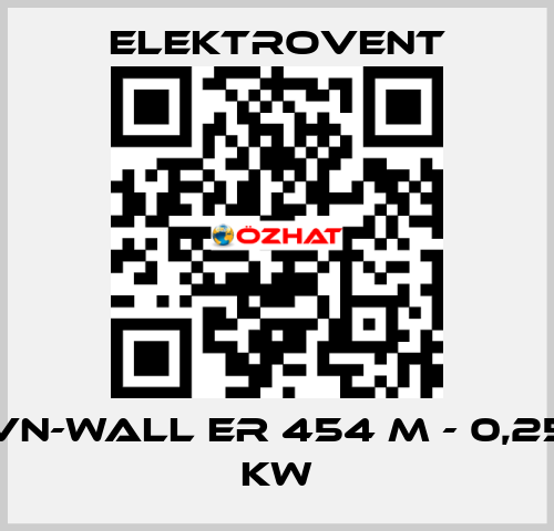 VN-Wall ER 454 M - 0,25 kW ELEKTROVENT