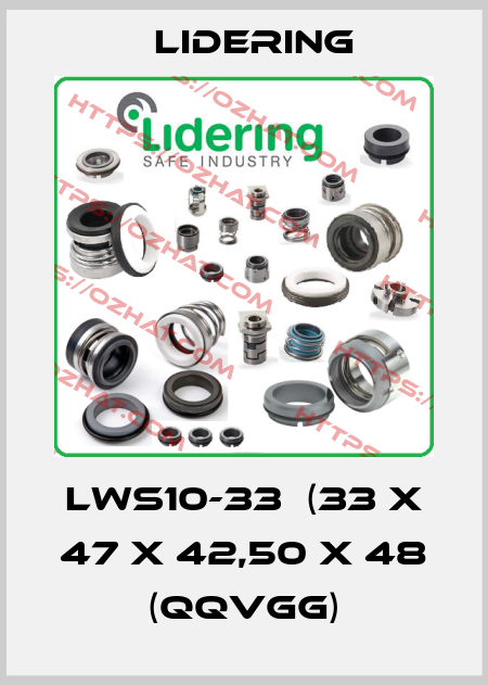 LWS10-33  (33 x 47 x 42,50 x 48 (QQVGG) Lidering