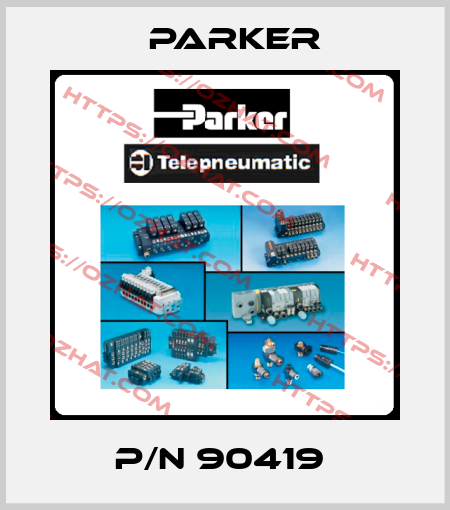 P/N 90419  Parker