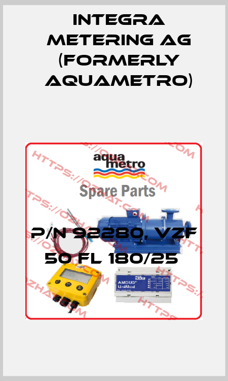 P/N 92280, VZF 50 FL 180/25  Integra Metering AG (formerly Aquametro)