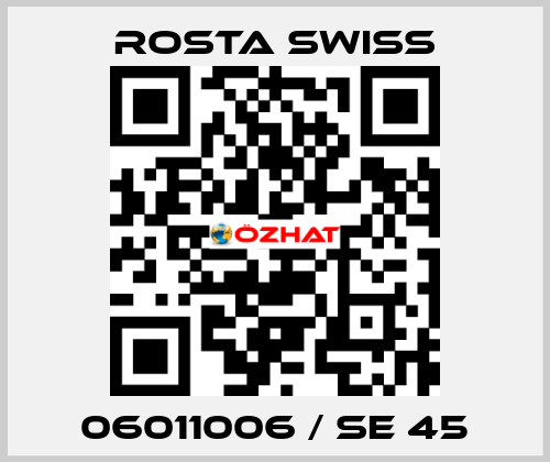 06011006 / SE 45 Rosta Swiss