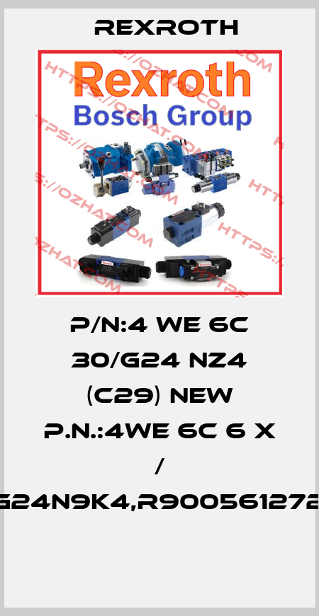 P/N:4 WE 6C 30/G24 NZ4 (C29) NEW P.N.:4WE 6C 6 X / EG24N9K4,R9005612724  Rexroth
