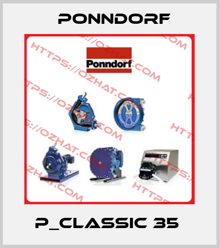 P_CLASSIC 35  Ponndorf