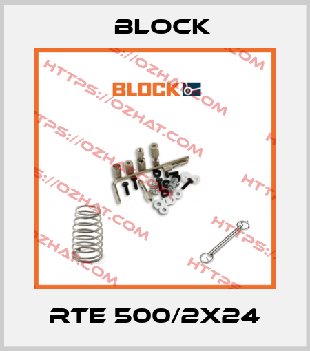 RTE 500/2x24 Block