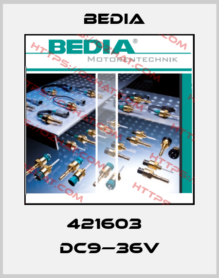 421603   DC9—36V Bedia