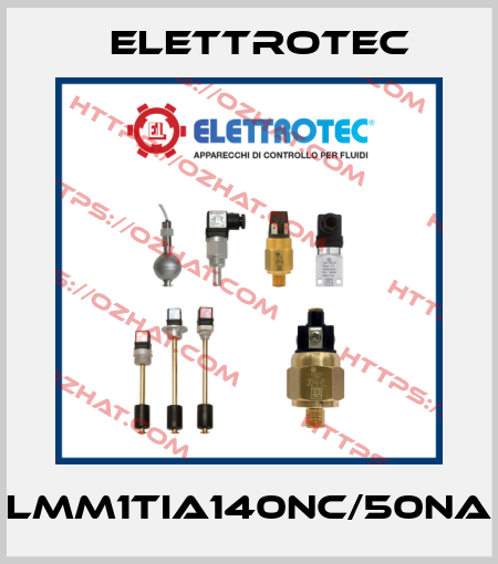 LMM1TIA140NC/50NA Elettrotec